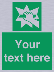 Custom Break Glass Sign